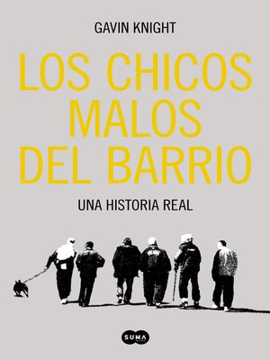 cover image of Los chicos malos del barrio